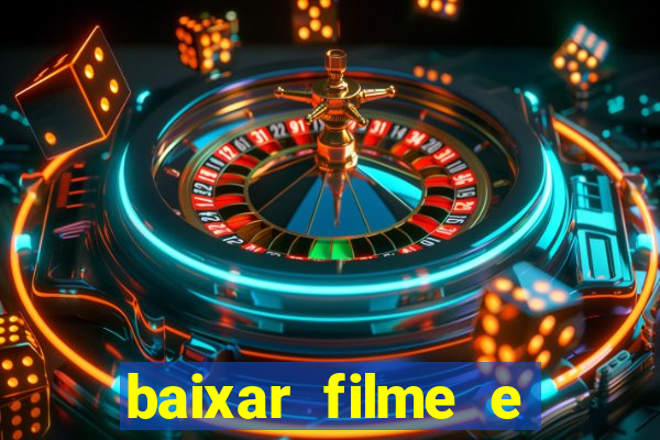 baixar filme e series mp4